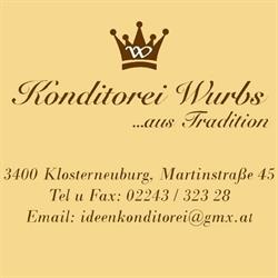 Ideenkonditorei Wurbs e.U., Klosterneuburg Öffnungszeiten