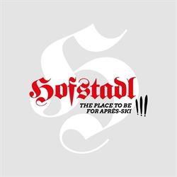 Hofstadl GmbH, Flachau Öffnungszeiten
