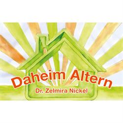 Daheim Altern Dr Zelmira Nickel, Saalfelden Öffnungszeiten