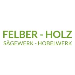 FELBER HOLZ Sägewerk - Hobelwerk, Gleisdorf Öffnungszeiten