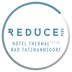 Reduce Hotel Thermal ****S Bad Tatzmannsdorf, Öffnungszeiten
