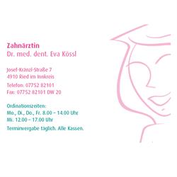 Zahnärztin - Dr.med.dent. Eva Kössl, Ried im Innkreis Öffnungszeiten