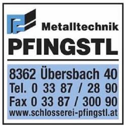 Pfingstl Metalltechnik, Übersbach Öffnungszeiten