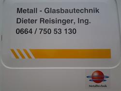 Dieter Reisinger - Metall- Glasbautechnik, Altenberg bei Linz Öffnungszeiten