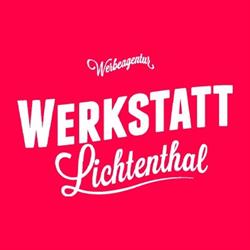 Werkstatt Lichtenthal Werbe GmbH, Wien Öffnungszeiten