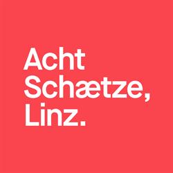 Acht Schätze OG, Linz Öffnungszeiten