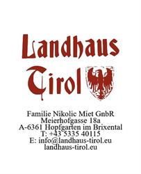 Landhaus Tirol, Hopfgarten Öffnungszeiten