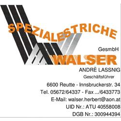 Spezialestriche Walser GmbH (GI Lassnig Andre), Reutte Öffnungszeiten