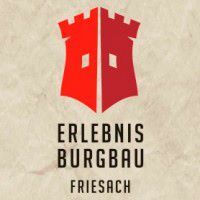 Erlebnis Burgbau Friesach, Öffnungszeiten