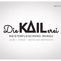 Die KAILerei, Murau Öffnungszeiten