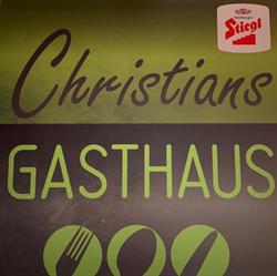 Christians Gasthaus, Thumersbach Öffnungszeiten