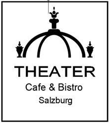 Theater Cafe, Bistro, Gastgarten Salzburg est. 2024, Öffnungszeiten