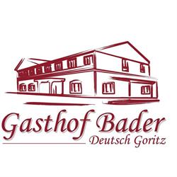 Gasthof Bader, Deutsch Goritz Öffnungszeiten
