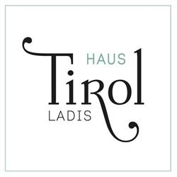 Haus Tirol, Ladis Öffnungszeiten