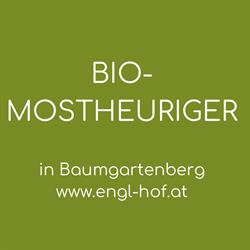 Bio-Mostheuriger Englhof, Baumgartenberg Öffnungszeiten