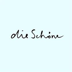 Die Schöne, Wien Öffnungszeiten