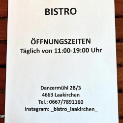 Bistro, Danzermühl, Laakirchen - Öffnungszeiten