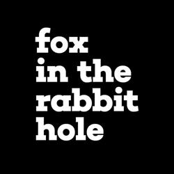 Fox in the rabbithole, Wels Öffnungszeiten