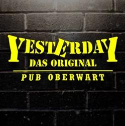 Yesterday, Oberwart Öffnungszeiten