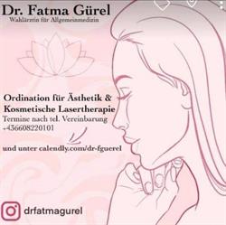 Dr. Fatma Gürel Beauty & Health, Salzburg Öffnungszeiten