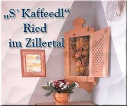 Evis Kaffeedl, Ried im Zillertal Öffnungszeiten
