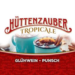 Hüttenzauber Tropicale, Oberwart Öffnungszeiten