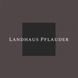 Landhaus Pflauder, Grän Öffnungszeiten