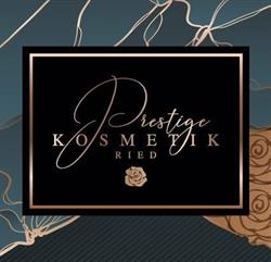 Prestige Kosmetik Ried, Ried im Innkreis Öffnungszeiten