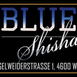 Blue Shisha, Wels Öffnungszeiten