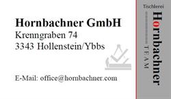 Hornbachner GmbH, Hollenstein an der Ybbs Öffnungszeiten