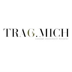 TRAG.MICH concept store I Gerti Ketterer, Steyr Öffnungszeiten
