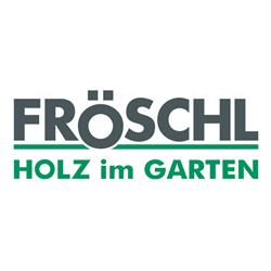 Fröschl - Holz im Garten, Grein Öffnungszeiten