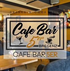 Cafe Bar 5er, Bregenz Öffnungszeiten