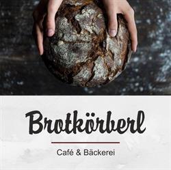 Café/ Bäckerei Brotkörberl, Himberg Öffnungszeiten
