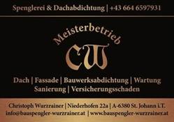Spenglerei & Dachabdichtung Christoph Wurzrainer, St. Johann in Tirol Öffnungszeiten