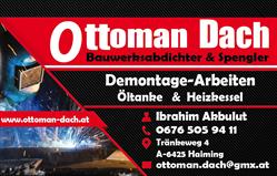 Ottoman Demontage, Haiming Öffnungszeiten