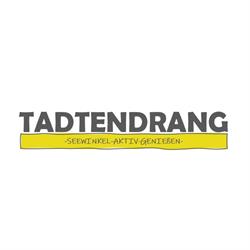 Tadtendrang, Öffnungszeiten