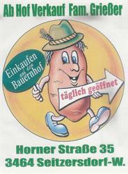 Hofladen Griesser, Seitzersdorf-Wolfpassing Öffnungszeiten
