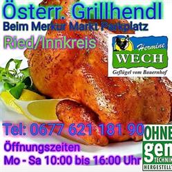 Rieder Grillhendl, Ried im Innkreis Öffnungszeiten