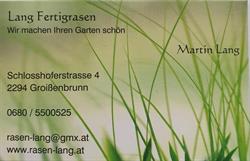 Fertigrasen-Lang, Groißenbrunn Öffnungszeiten