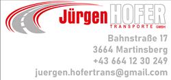 Jürgen Hofer Transporte GmbH, Martinsberg Öffnungszeiten