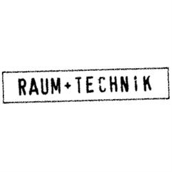 RAUM+TECHNIK, Rum Öffnungszeiten