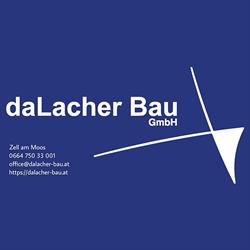 dalacher Bau GmbH, Zell am Moos Öffnungszeiten