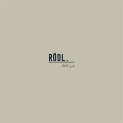 RÖDL. ehrlich guat, Filzmoos Öffnungszeiten