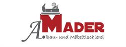 Tischlerei Mader - Tux, Öffnungszeiten