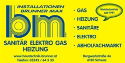 Installationen Brunner Max - Schwaz, Öffnungszeiten