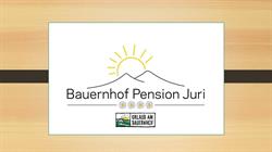 Bauernhof Pension Juri, St. Gertraud Öffnungszeiten