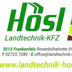 Hösl Landtechnik und KFZ GmbH & Co KG, Frankenfels Öffnungszeiten