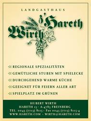 Landgasthaus Wirth'z Hareth, Freinberg Öffnungszeiten