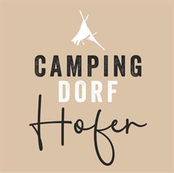 Campingdorf Hofer - Zell am Ziller, Öffnungszeiten